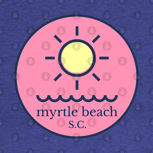 Myrtle Beach SC by Hello Sunshine